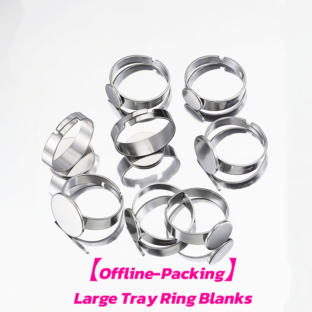 【Offline-Packing】Large Tray Ring Blanks